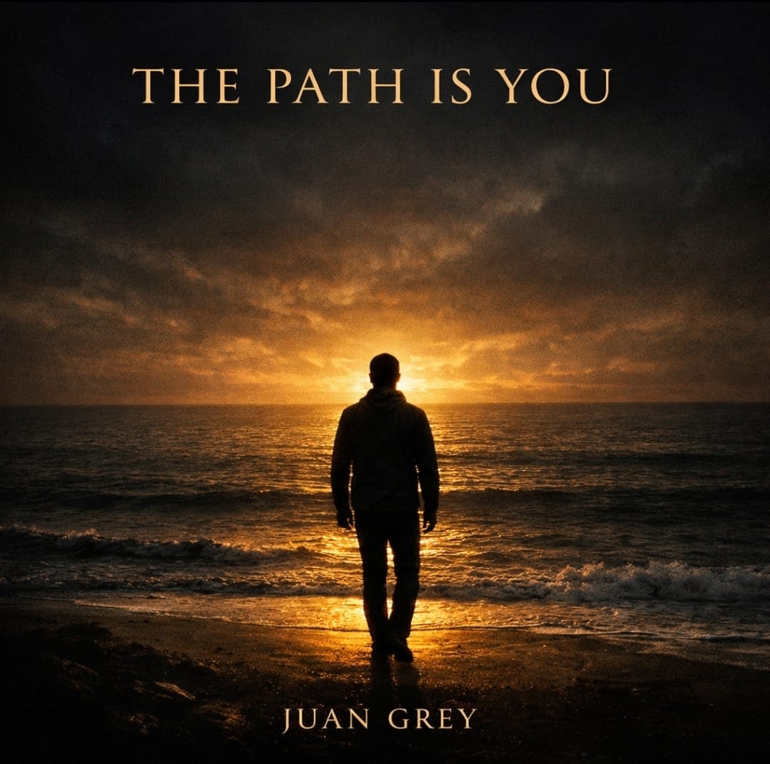 The Path Is You by Juan Grey - Book Cover